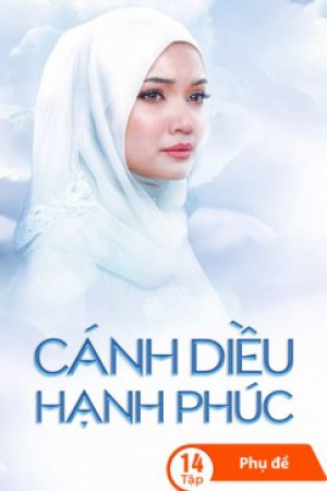 Cánh Diều Hạnh Phúc (Phần 1)