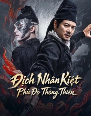 Địch Nhân Kiệt: Phù Đồ Thông Thiên